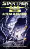[Star Trek SCE (ebooks) Novellas 41] • Star Trek · Corp of Engineers - 041 - Bitter Medicine